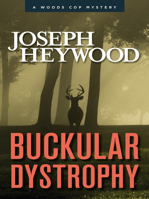 Title details for Buckular Dystrophy by Joseph Heywood - Available